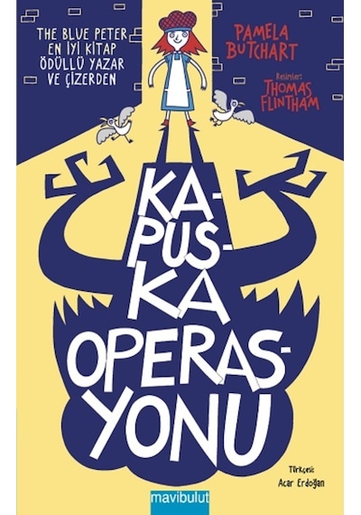 Kapuska Operasyonu - Pamela Butchart - Mavi Bulut Yayıncılık