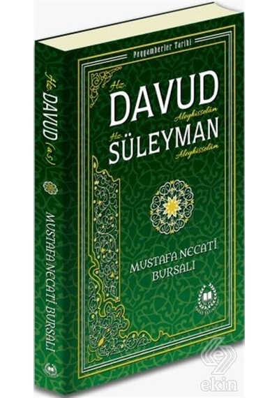 Hz. Davud Aleyhisselam ve Hz. Süleyman Aleyhisselam - Peygamberler Tarihi - Mustafa Necati Bursalı - Bahar Yayınları