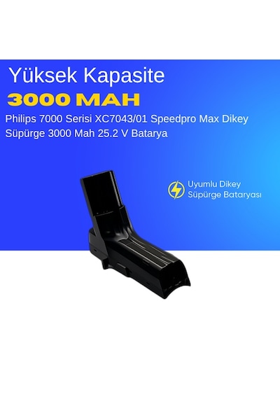 Philips 7000 Serisi Xc7043/01 Speedpro Max Dikey Süpürge 3000 Mah 25.2 V Batarya  Uyumlu Uzun Ömürlü, Yüksek Performans Pil