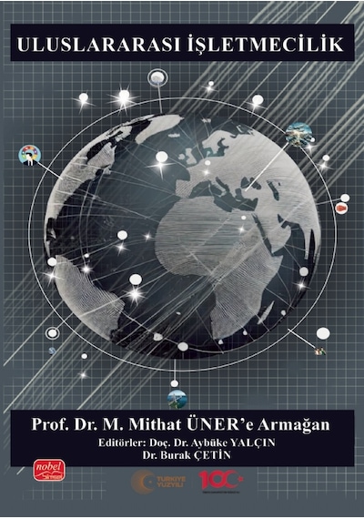 Uluslararası İşletmecilik - Prof. Dr. M. Mithat Üner E Armağan