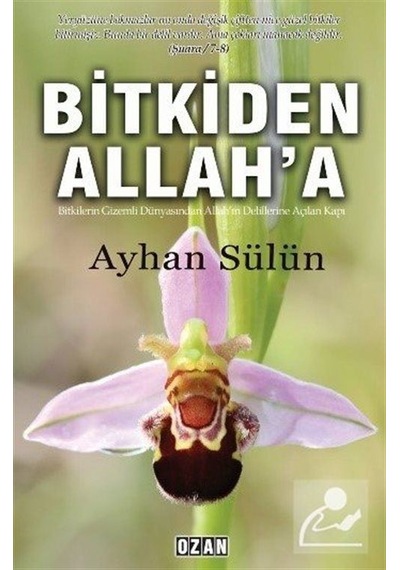 Bitki'den Allah'a - Ayhan Sülün - Ozan Yayıncılık