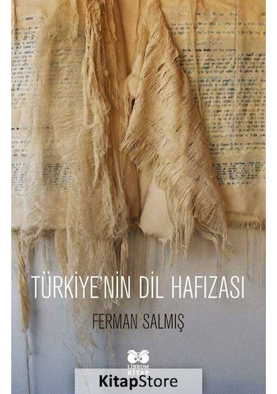 Türkiye'nin Dil Hafızası  - Ferman Salmış  - Librum Kitap