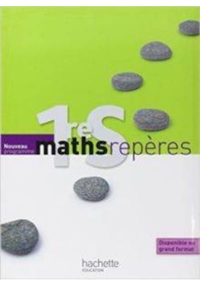 Maths Repères 1Ère S 9782011355379