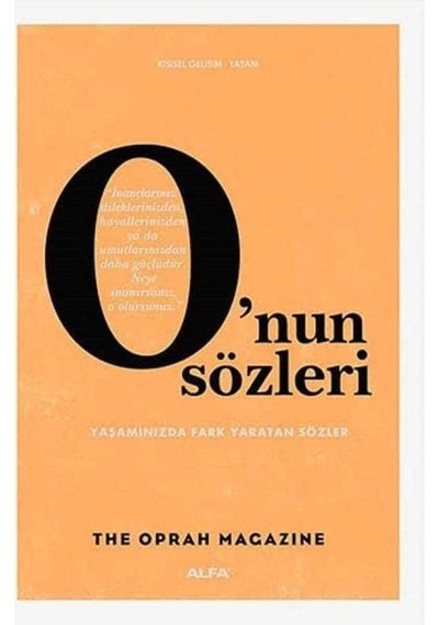 Onun Sözleri Yaşamınızda Fark Yaratan Sözler 1.baskı