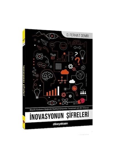 İnovasyonun Şifreleri - Ferhat Demir - Dikeyeksen