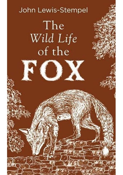 The Wild Life of the Fox 9780857526427