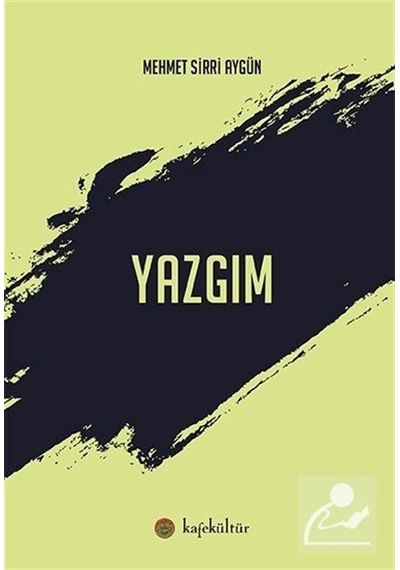 Yazgım - Mehmet Sırrı Aygün - Kafe Kültür Yayıncılık