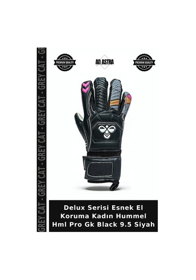 Grey Cat Delux Serisi Esnek El Koruma Kadın Hummel Hml Pro Gk Black 9.5 Siyah