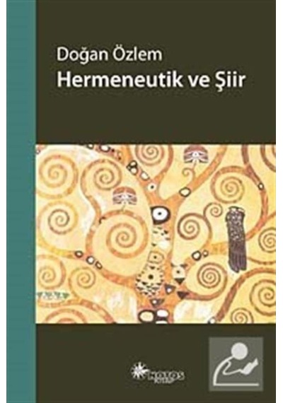 Hermeneutik ve Şiir - Doğan Özlem - Notos