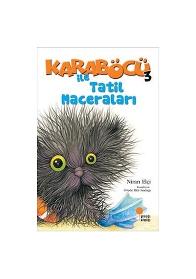 Karaböcü ile Tatil Maceraları - Niran Elçi - Günışığı Kitaplığı