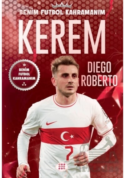 Kerem - Benim Futbol Kahramanım
