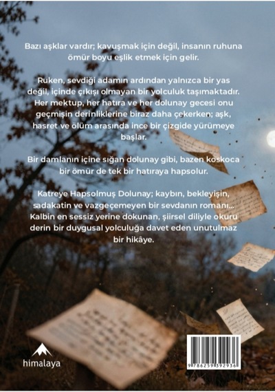 Katreye Hapsolmuş Dolunay