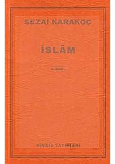 İslam  - Sezai Karakoç  - Diriliş Yayınları
