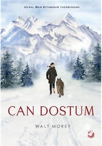 Can Dostum / Walt Morey