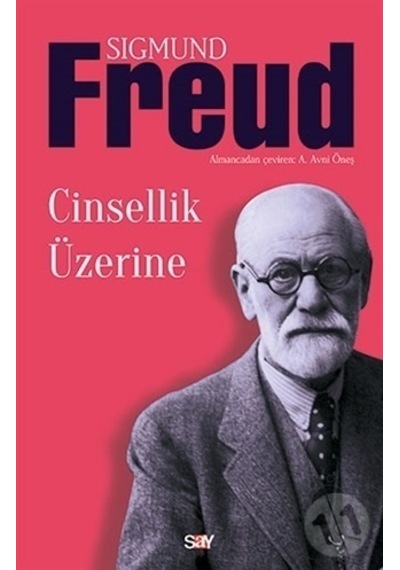 Cinsellik Üzerine - Sigmund Freud - Say Yayınları