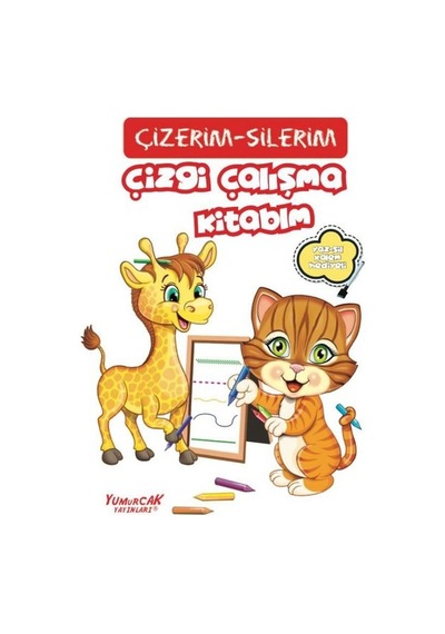 Çizgi Çalışma Kitabım - Çizerim Silerim- Yumurcak Yayınları
