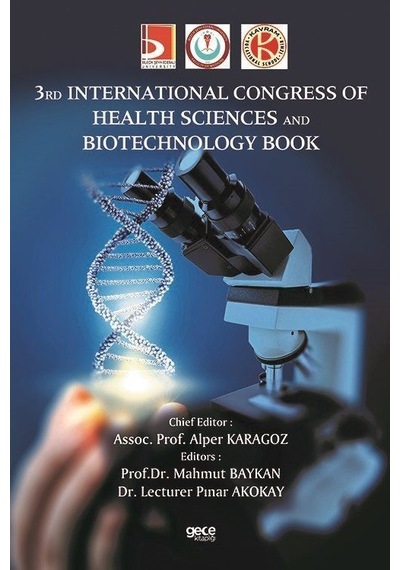 3rd lnternational Congress of Health Sciences and Biotechnology Book- Gece Kitaplığı