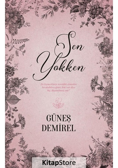Kitapstore Sen Yokken Karton Kapak / Güneş Demirel