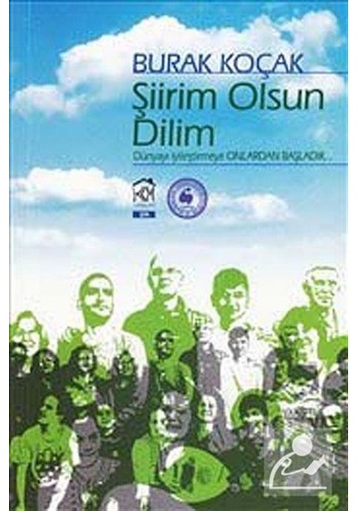 Şiirim Olsun Dilim / Burak Koçak
