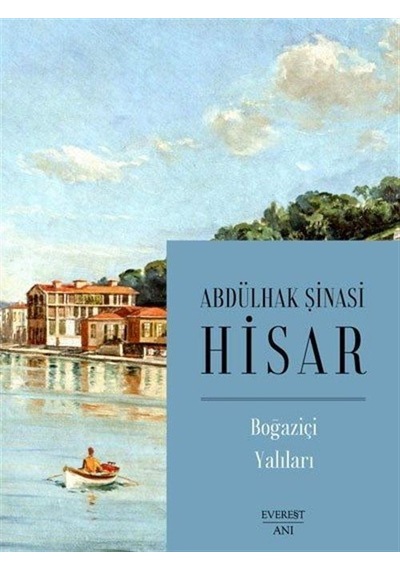 Boğaziçi Yalıları(Karton Kapak) / Abdülhak Şinasi Hisar