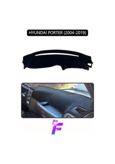 Hyundai Porter 2004-2019 Araca Özel Torpido Örtüsü Kolay Montaj Güneşten Korur Koruma G66