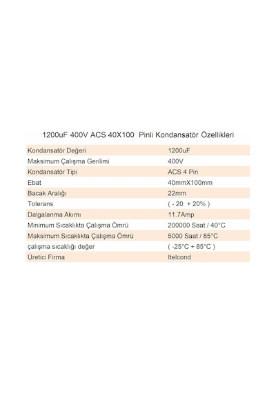 1200Uf 400V Acs 4Pin 40X100Mm Kondansatör