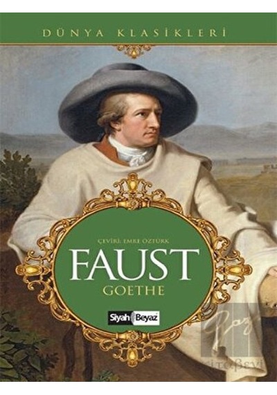 Faust - Johann Wolfgang Von Goethe - Siyah Beyaz