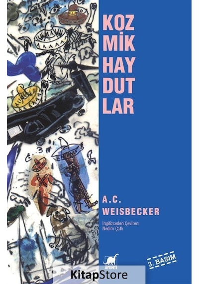 Kitapstore Kozmik Haydutlar / A.C. Weisbecker