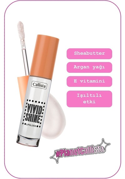 Callista Vivid Shine Lipgloss Nemlendirici Işıltılı Dudak Parlatıcısı - 100 Crystal Clear - Şeffaf