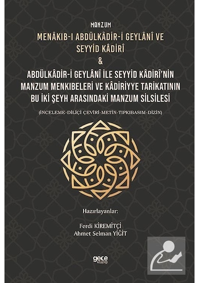 Manzum Menakıb-ı Abdülkadir-i Geylani ve Seyyid Kadiri ve Abdülkadir-i Geylani ile Seyyid Kadirinin- Gece Kitaplığı
