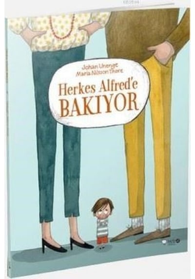 Herkes Alfred'e Bakıyor - Johan Unenge - Redhouse Kidz Yayınları
