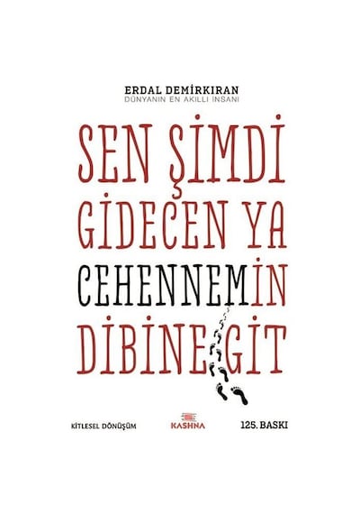 Sen Şimdi Gidecen Ya Cehennemin Dib - Erdal Demirkıran - Kashna Kitap Ağacı