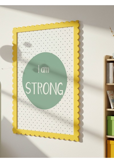 I Am Strong Dijital Baskı Poster Yeşil Çerçevesiz