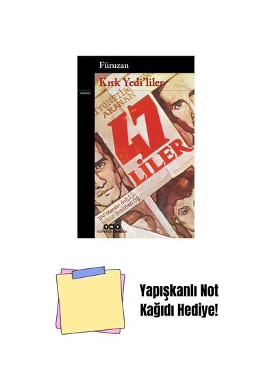 Kırk Yedi Liler + Yapışkanlı Not Kağıdı
