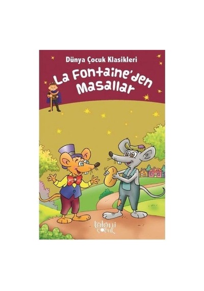 La Fontaineden Masallar - Dünya Çocuk Klasikleri - Ndcj-594677