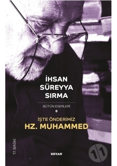 Beyan Yayınları Işte Önderimiz Hz. Muhammed