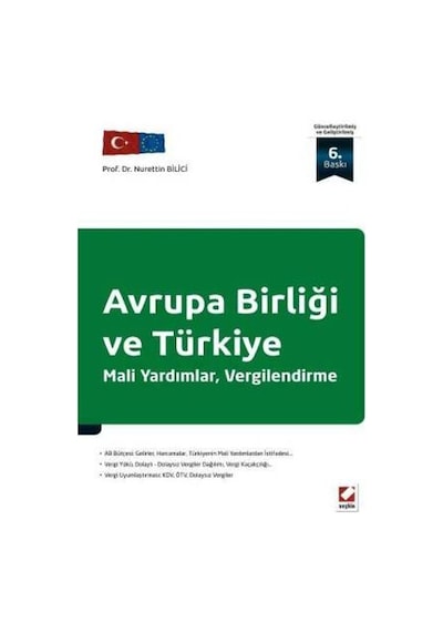 Avrupa Birliği ve Türkiye Nurettin Bilici