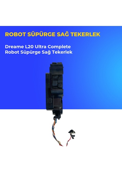Dreame L20 Ultra Complete Robot Süpürge Sağ Tekerlek