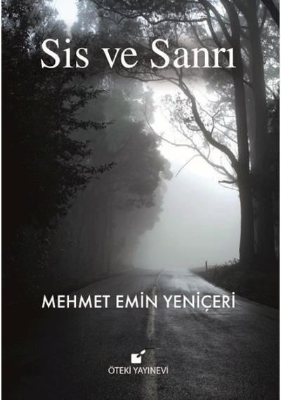 Sis Ve Sanrı