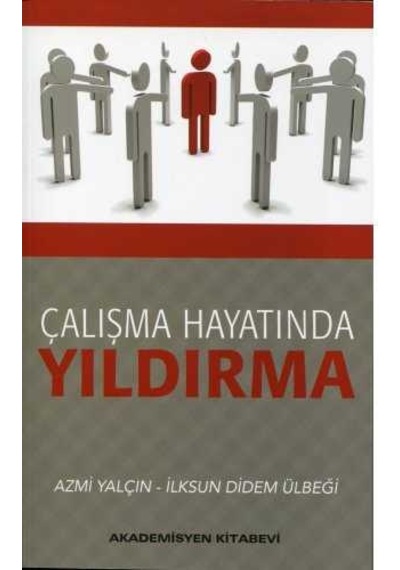 Çalışma Hayatında Yıldırma