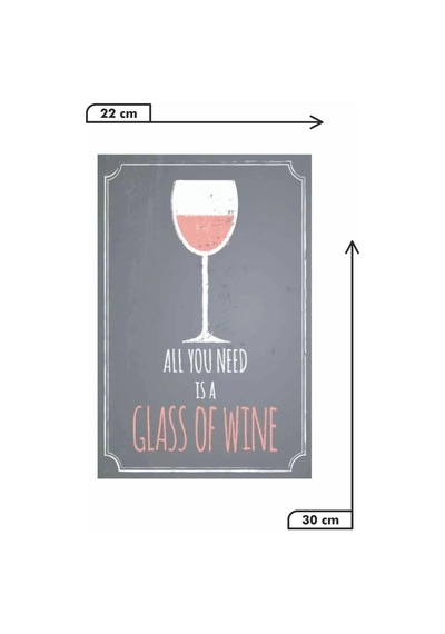 Kuşe Kağıt Duvar Posteri All You Is A Glass Of Wine Retro Vintage Drtr0118