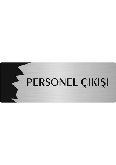 Metal Departman Kapı İsimliği, Yönlendirme Levhası Perosnel Çıkışı 7x20 Cm Gümüş Renk