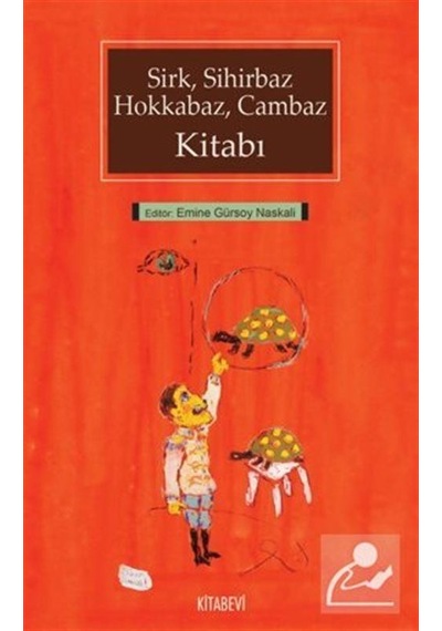 Sirk, Sihirbaz, Hokkabaz, Cambaz Kitabı / Kolektif