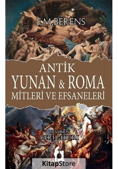 Antik Yunan Roma Mitleri Ve Efsaneleri / Kolektif