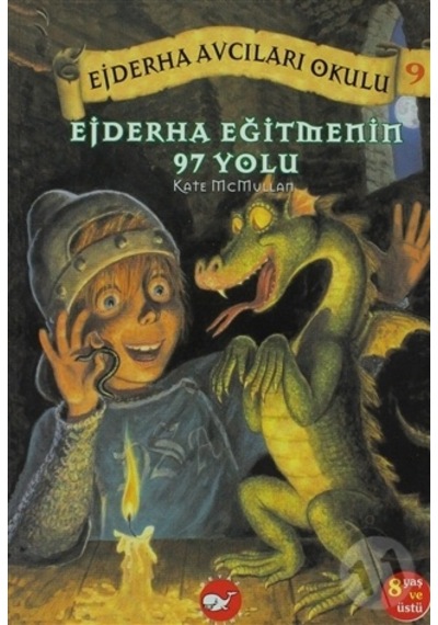 Ejderha Avcıları Okulu 9 Ejderha Eğitmenin 97  Yolu