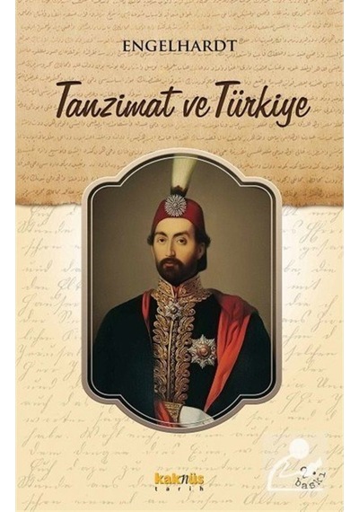 Tanzimat Ve Türkiye / Edouard-Philippe Engelhardt 9789756963319
