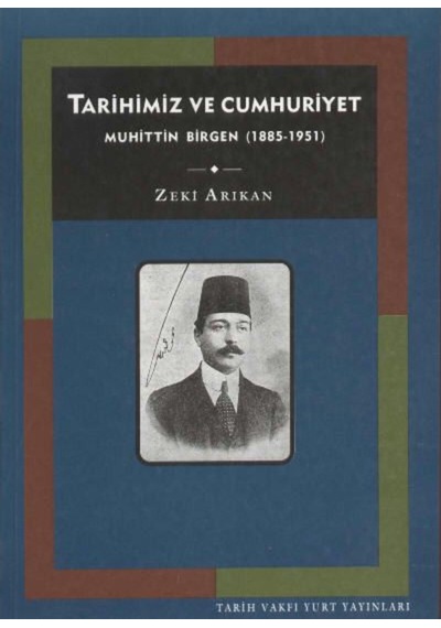 Tarihimiz Ve Cumhuriyet - Tarih Vakfı Yayınları - Zeki Arıkan 198186519