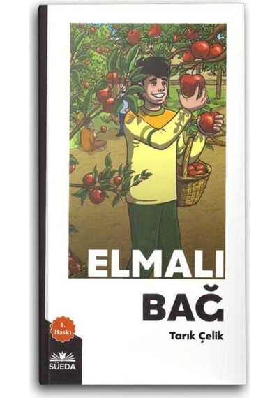 Elmalı Bağ - Tarık Çelik - Süeda Yayınları