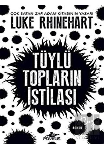Tüylü Topların İstilası Pegasus Yayınları - Pegasus Yayınları