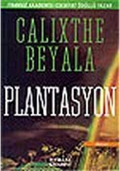 Plantasyon / Calixthe Beyala